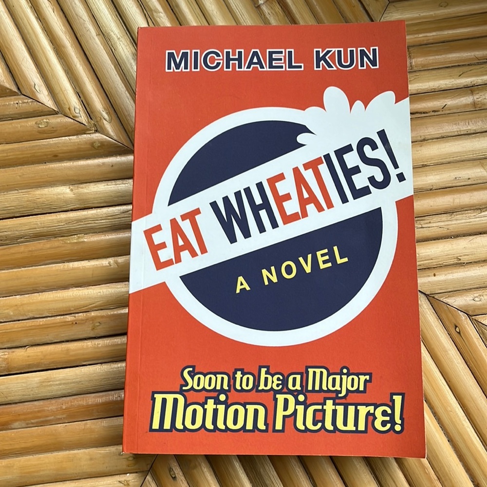 Eat Wheaties! Novel, new